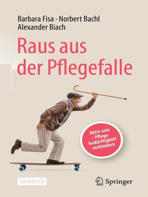 cover image of Raus aus der Pflegefalle